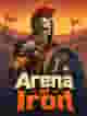 Arena of Iron