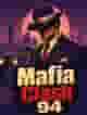 Mafia Clash 94